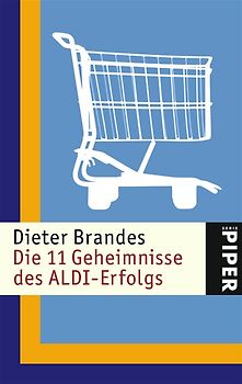 Die 11 Geheimnisse des ALDI-Erfolgs