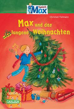 Max-Erzählbände: Max und das gelungene Weihnachten