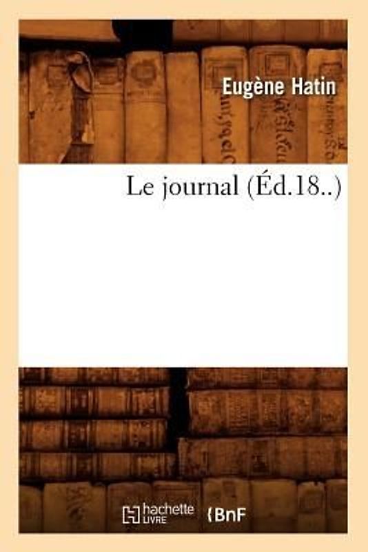 Le Journal (Éd.18..)