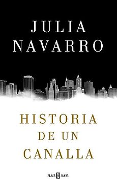 Historia de un canalla