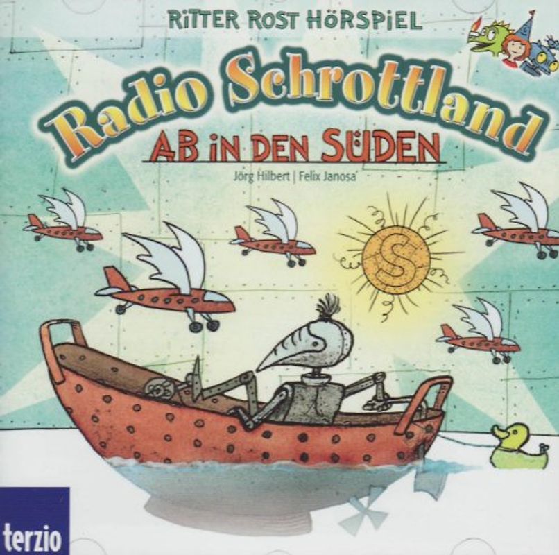 Radio Schrottland: Ab in den Süden. Ritter Rost Hörspiel