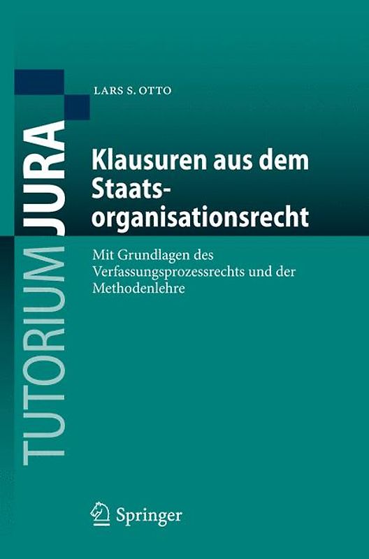 Klausuren aus dem Staatsorganisationsrecht