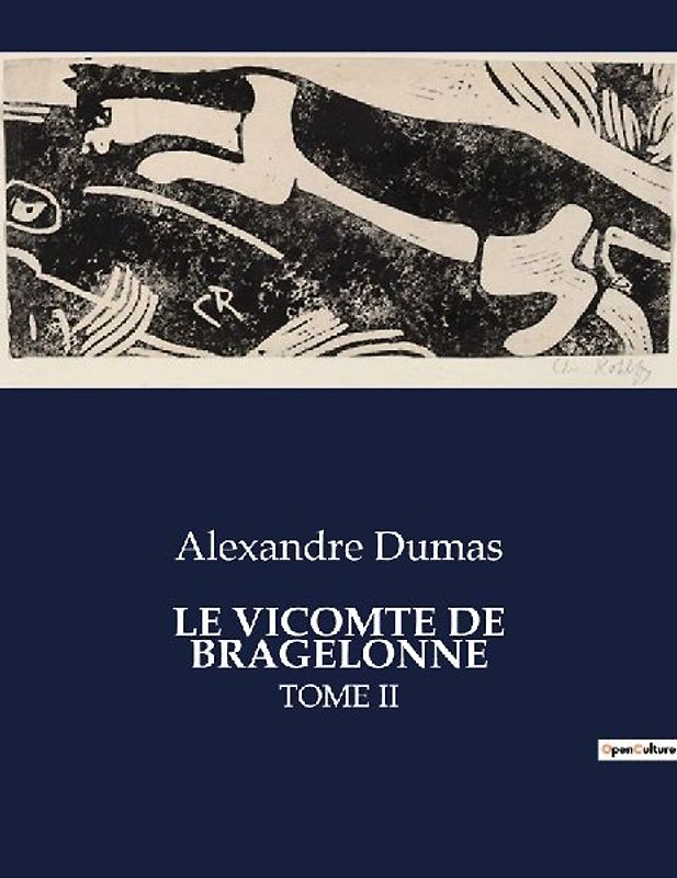 LE VICOMTE DE BRAGELONNE