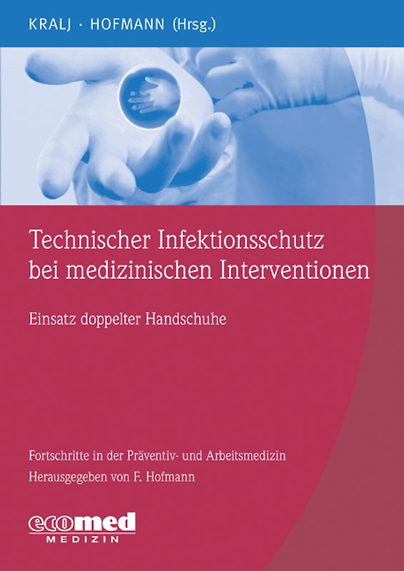 Technischer Infektionsschutz bei medizinischen Interventionen