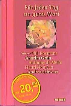 Für jeden Tag ein gutes Wort