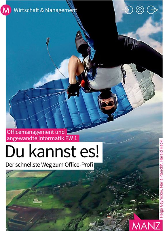 Officemanagement und angewandte Informatik FW 1 mit E-Book | Du kannst es!