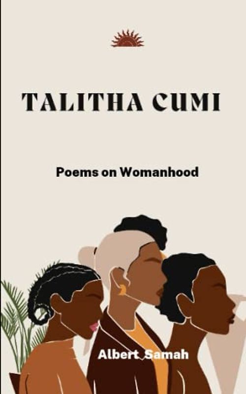 "Talitacumi": Poems on Womanhood