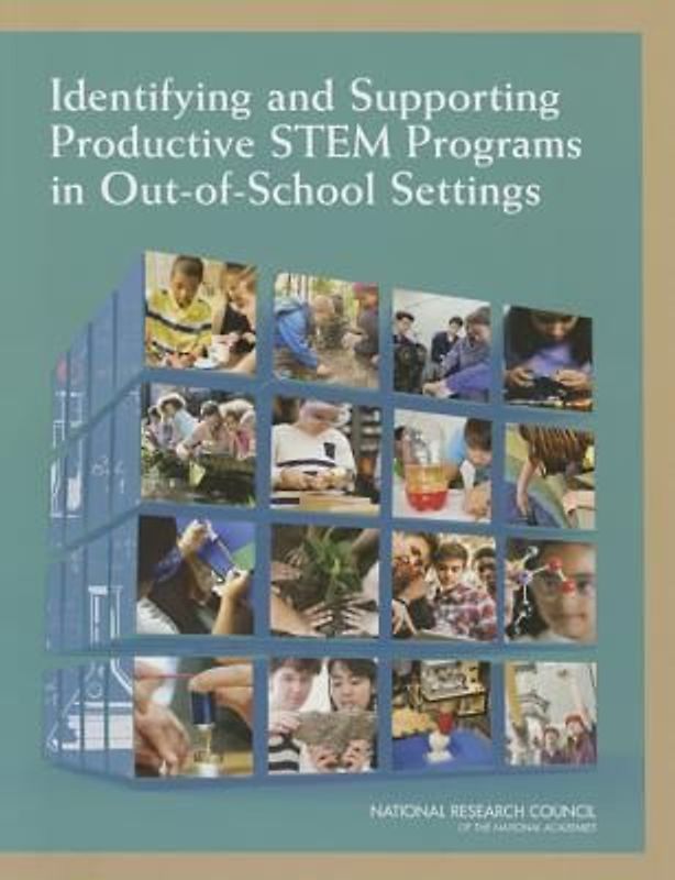 Identifying and Supporting Productive Stem Programs in Out-Of-School Settings
