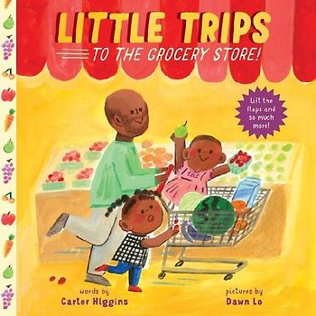 Little Trips: To the Grocery Store!