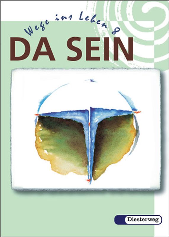 DA SEIN - Wege ins Leben