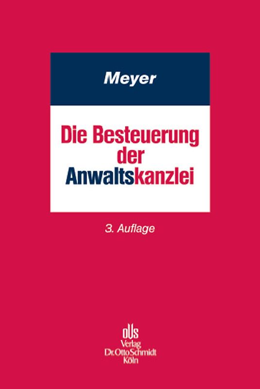 Die Besteuerung der Anwaltskanzlei