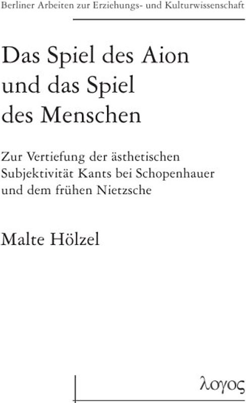 Das Spiel des Aion und das Spiel des Menschen