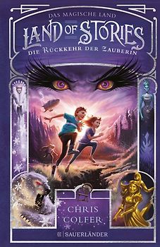 Land of Stories: Das magische Land – Die Rückkehr der Zauberin