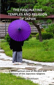 The Fascinating Temples and Religion of Japan