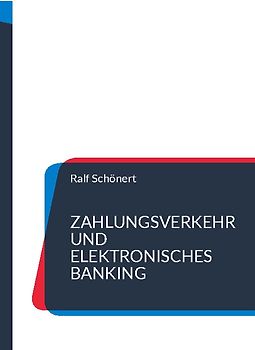 Zahlungsverkehr und elektronisches Banking