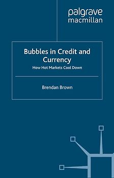 Bubbles in Credit and Currency