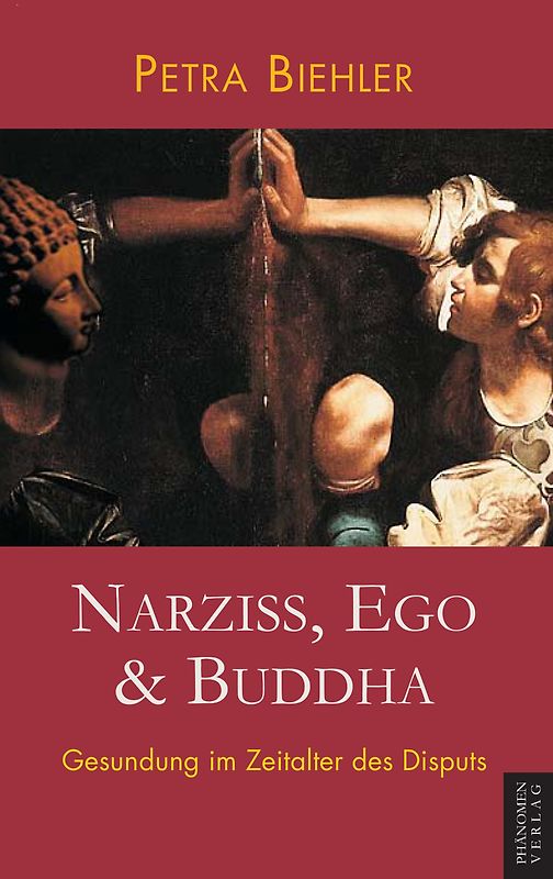 Narziss, Ego & Buddha