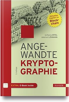 Angewandte Kryptographie. Mit aktuellem Kapitel zu Blockchain