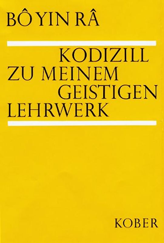 Kodizill zu meinem geistigen Lehrwerk
