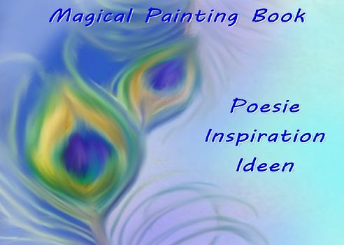 Magical Painting Book - Poesie - Inspiration - Ideen