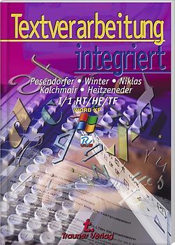 Textverarbeitung integriert I/1 HT/HF/TF, Word XP