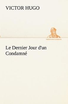 Le Dernier Jour d'un Condamné