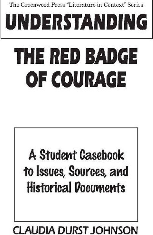 Understanding The Red Badge of Courage
