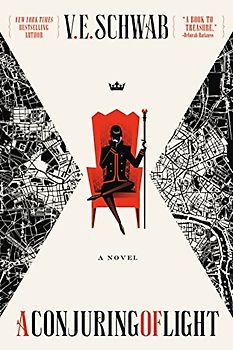 Conjuring of Light (Shades of Magic, 3)