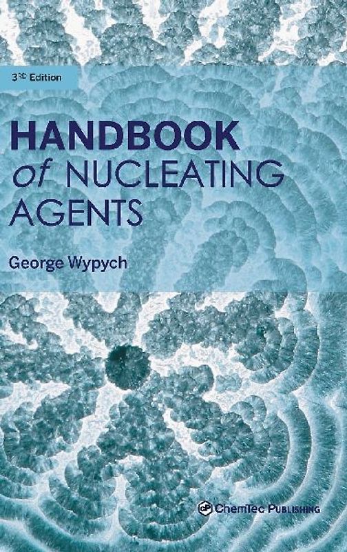 Handbook of Nucleating Agents