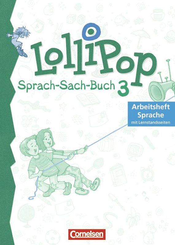 LolliPop Sprach-Sach-Buch. Ausgabe A und B / 3. Schuljahr - Arbeitsheft Sprache