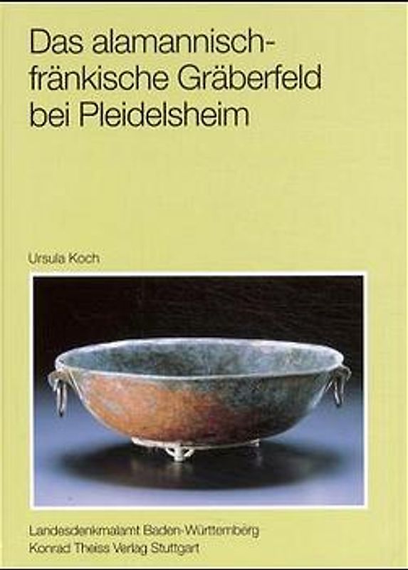 Das alamannisch-fränkische Gräberfeld bei Pleidelsheim