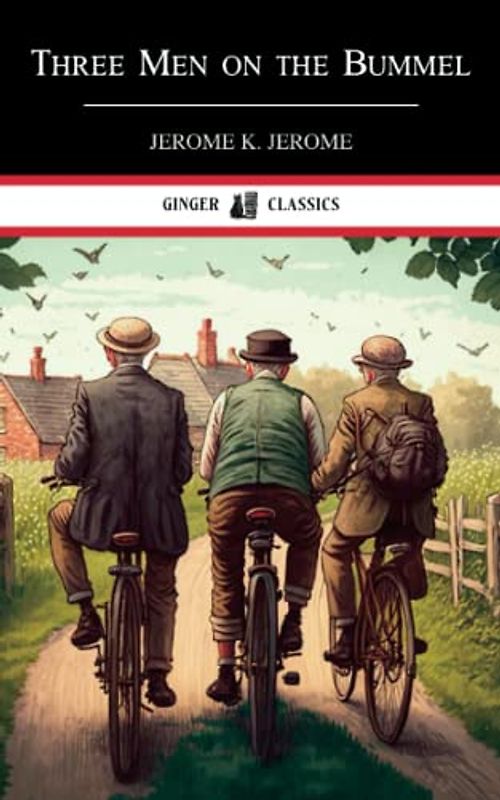 Three Men on the Bummel: Classic Literature (Annotated)
