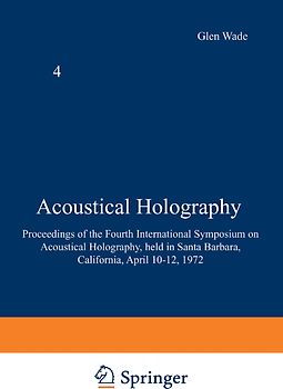 Acoustical Holography