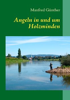 Angeln in und um Holzminden