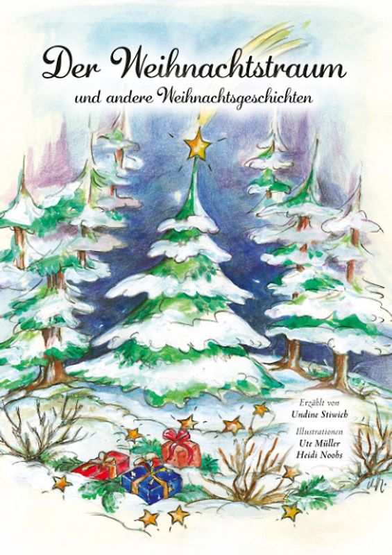 Der Weihnachtstraum und andere Weihnachtsgeschichten
