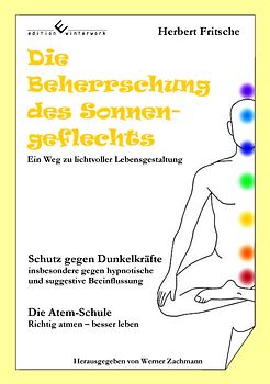 Die Beherrschung des Sonnengeflechts