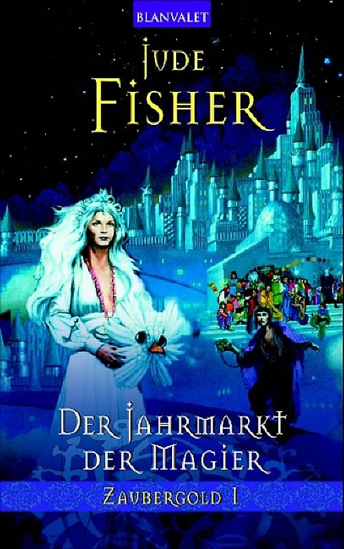 Zaubergold / Der Jahrmarkt der Magier
