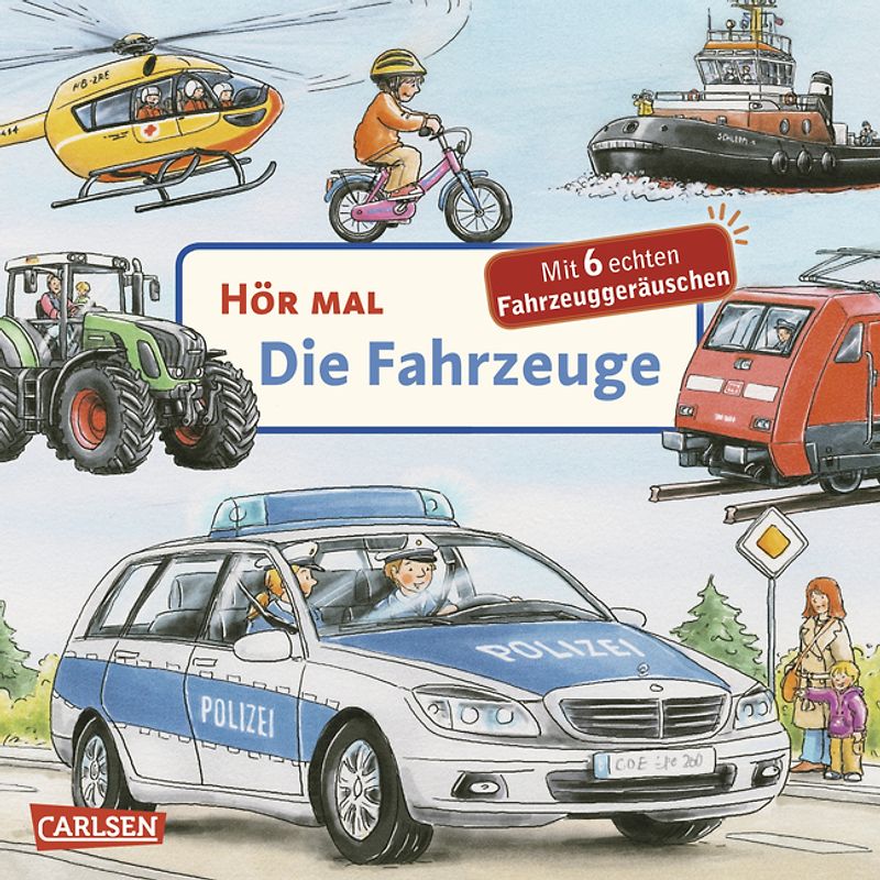 Hör mal (Soundbuch): Die Fahrzeuge
