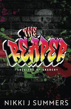 The Reaper Special Edition: Discreet Cover (Soldiers of Anarchy Discreet Covers, Band 2)