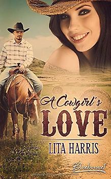 A Cowgirl's Love (Bluebonnet Romance, Band 3)
