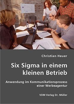 Six Sigma in einem kleinen Betrieb