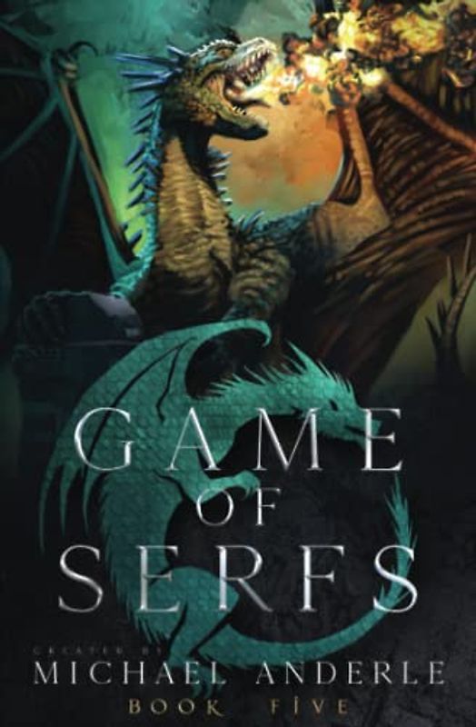 Game of Serfs: Book Five