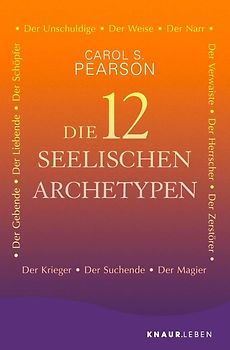 Die 12 seelischen Archetypen