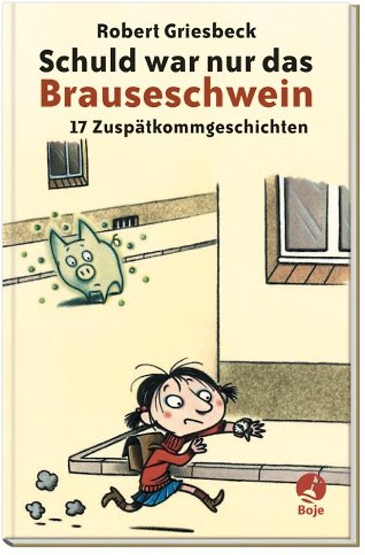 Schuld war nur das Brauseschwein