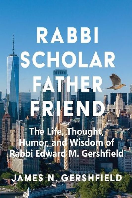 Rabbi Scholar Father Friend