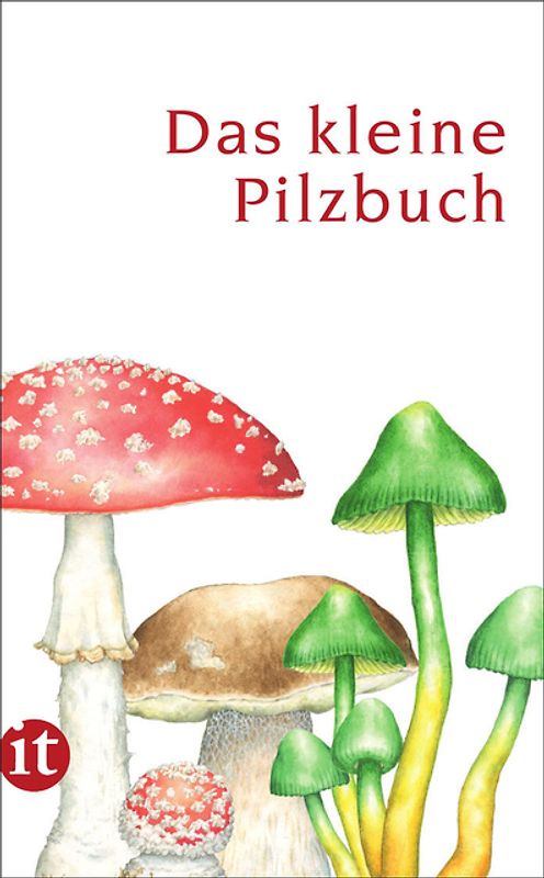 Das kleine Pilzbuch