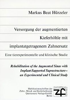 Versorgung der augmentierten Kieferhöhle mit implantatgetragenem Zahnersatz