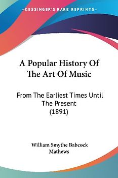 A Popular History Of The Art Of Music