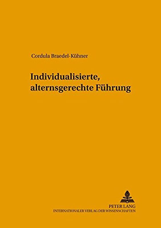 Individualisierte, alternsgerechte Führung