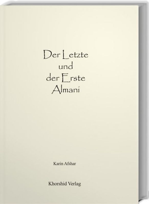Der Letzte und der Erste Almani